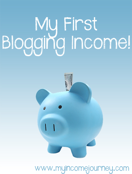 My First Blogging Income