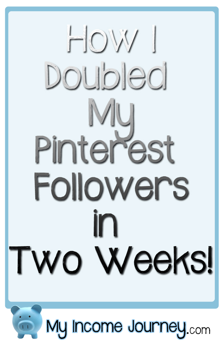 How I Doubled My Pinterest Followers