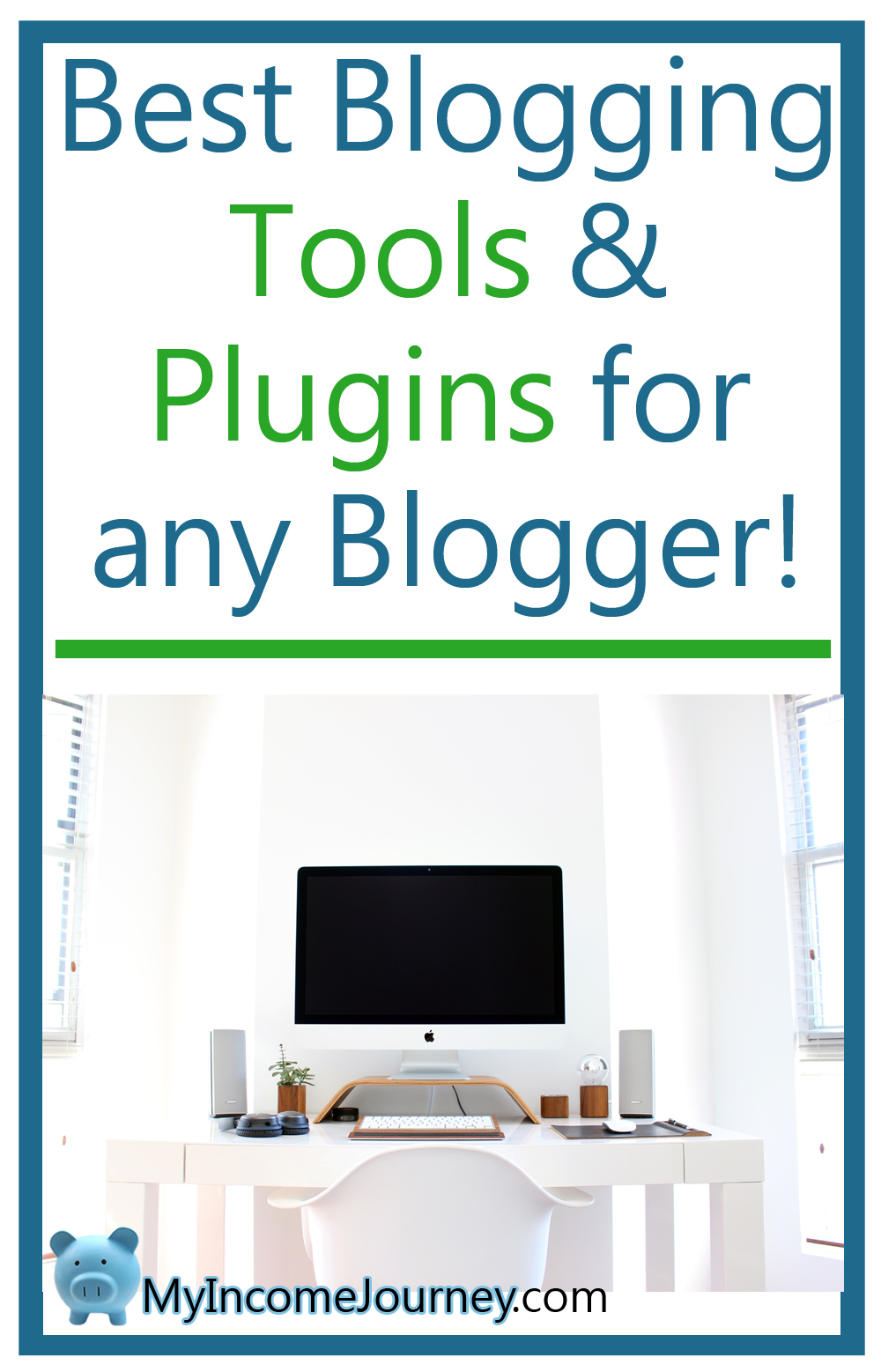 best blogging tools