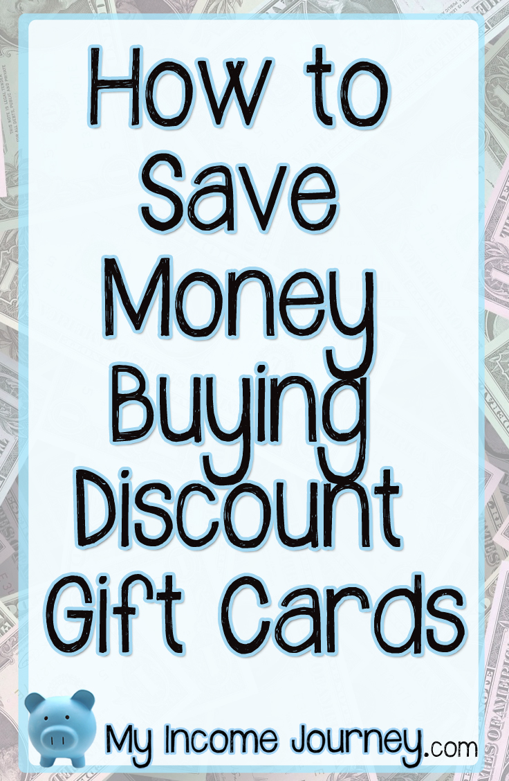 How to Save Money Buying Discount Gift Cards