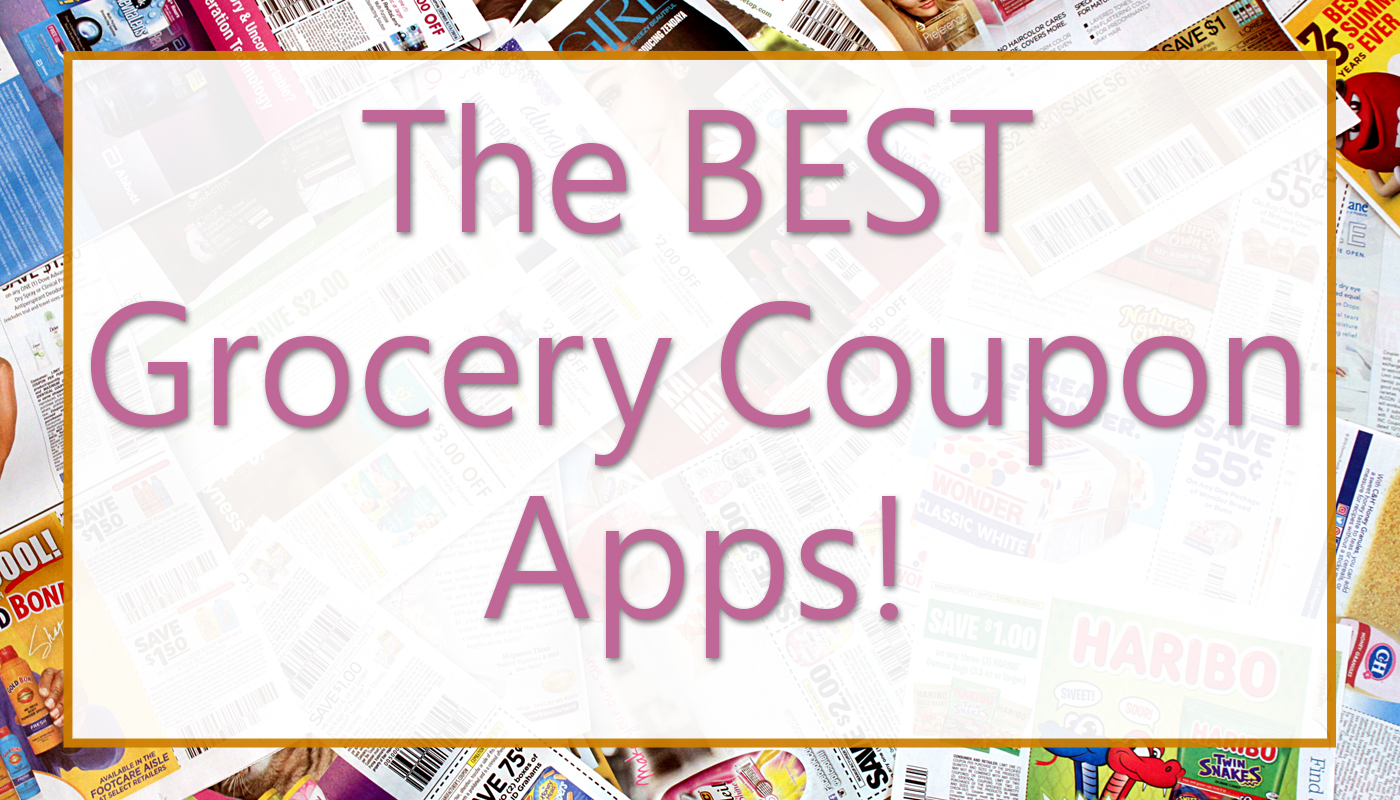 Best Grocery Coupon Apps!